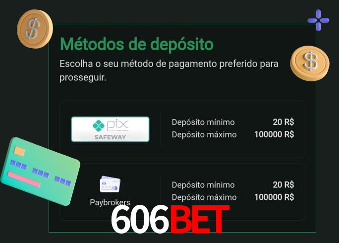 O cassino 606bet oferece uma grande variedade de métodos de pagamento